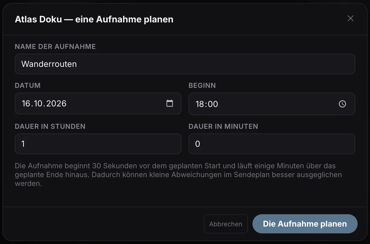Geplante Aufnahme